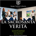 LA SACROSANTA VERITA' Commedia Brillante